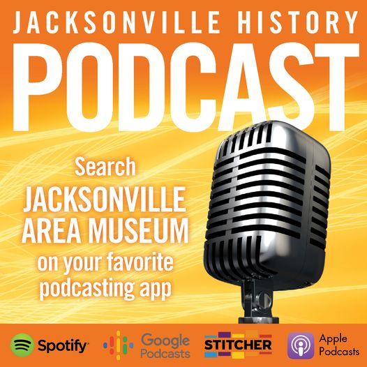 Announcing the Jacksonville History Podcast